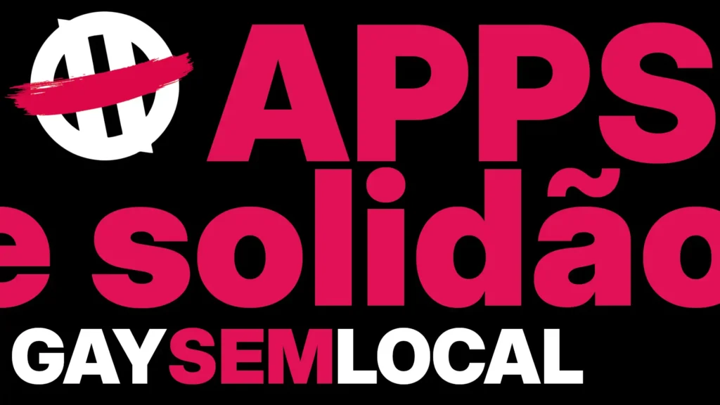 Por que apps de pegação não curam a solidão do gay?